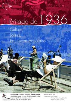 L'héritage de 1936 : culture, loisirs, éducation populaire