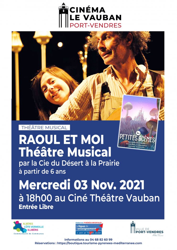 Spectacle "Raoul et moi" - Port-Vendres