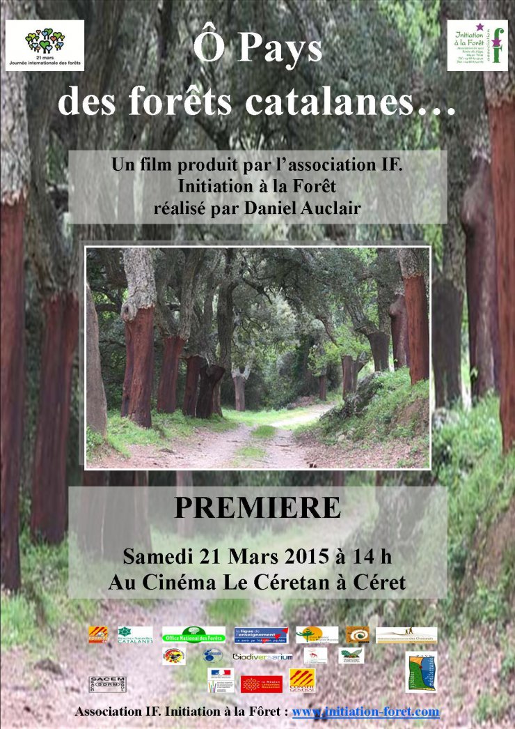 Programme Journées Internationales de la Forêt et Première du Film "Ô pays des forêts catalanes"