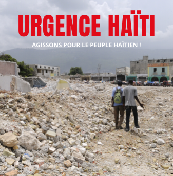 Soyons solidaires avec Haïti : nous croyons que c&#8217;est dans la solidarité qu&#8217;on peut tout changer.